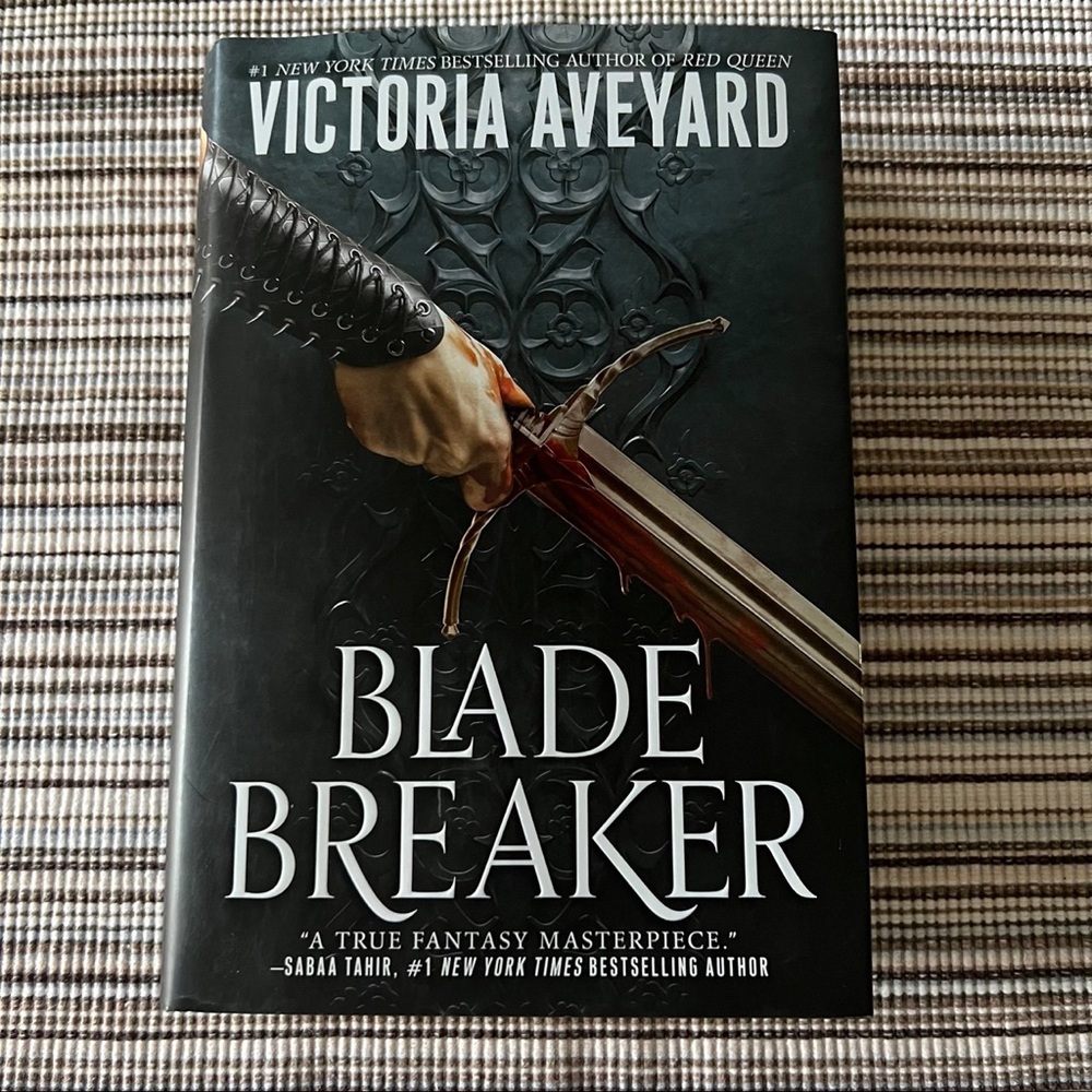 Hardcover Book ~ Blade Breaker By: Victoria Aveyard